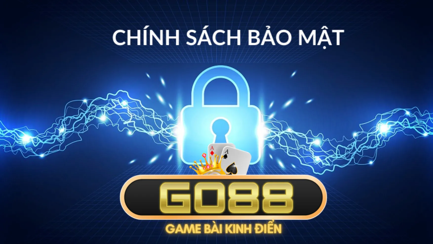 Tổng Quan Về Chính Sách Bảo Mật Go88 Tổng Quan Về Chính Sách Bảo Mật Go88